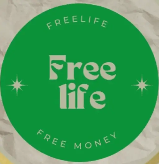 Free Life Free Money